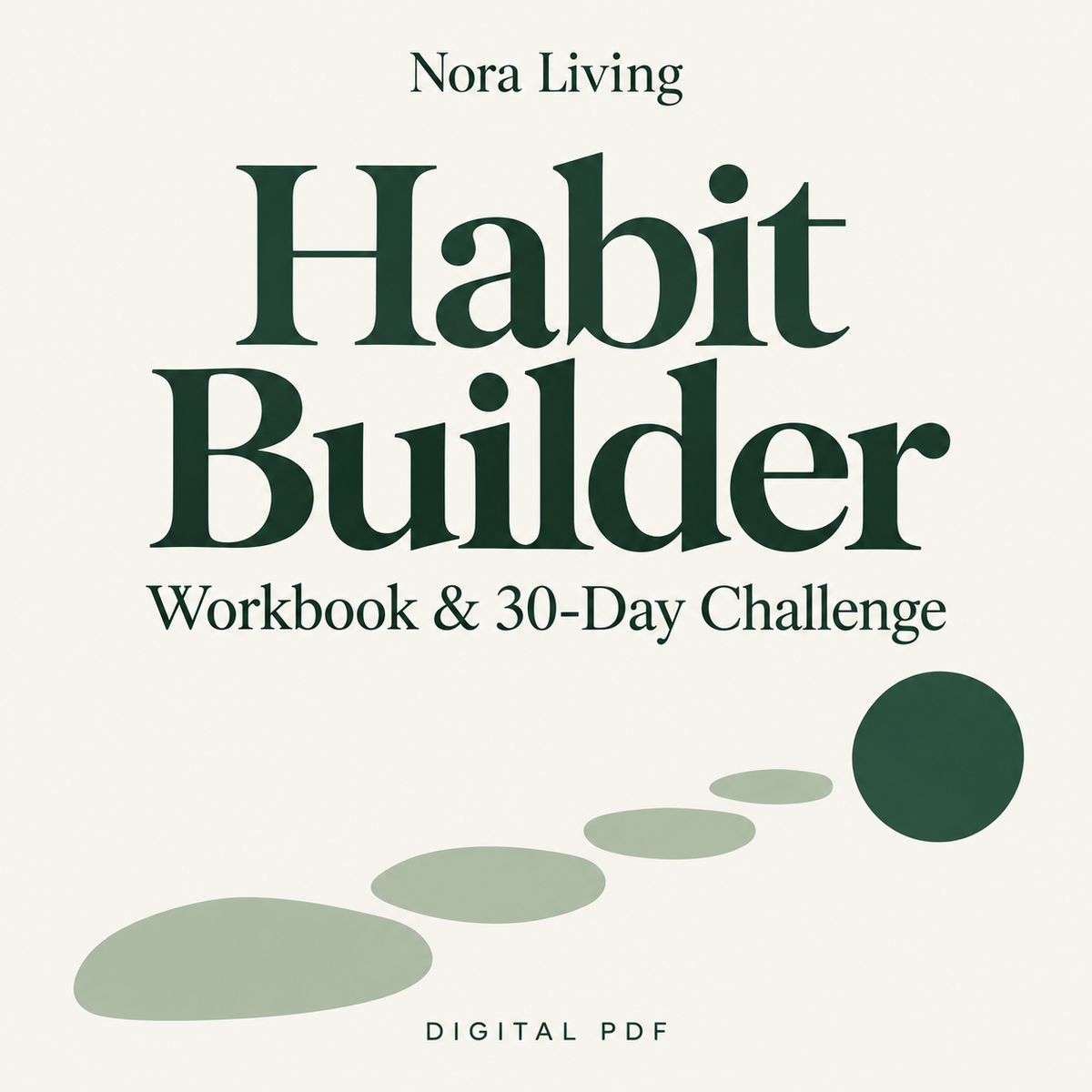 Habit Builder — Workbook & 30-Day Challenge