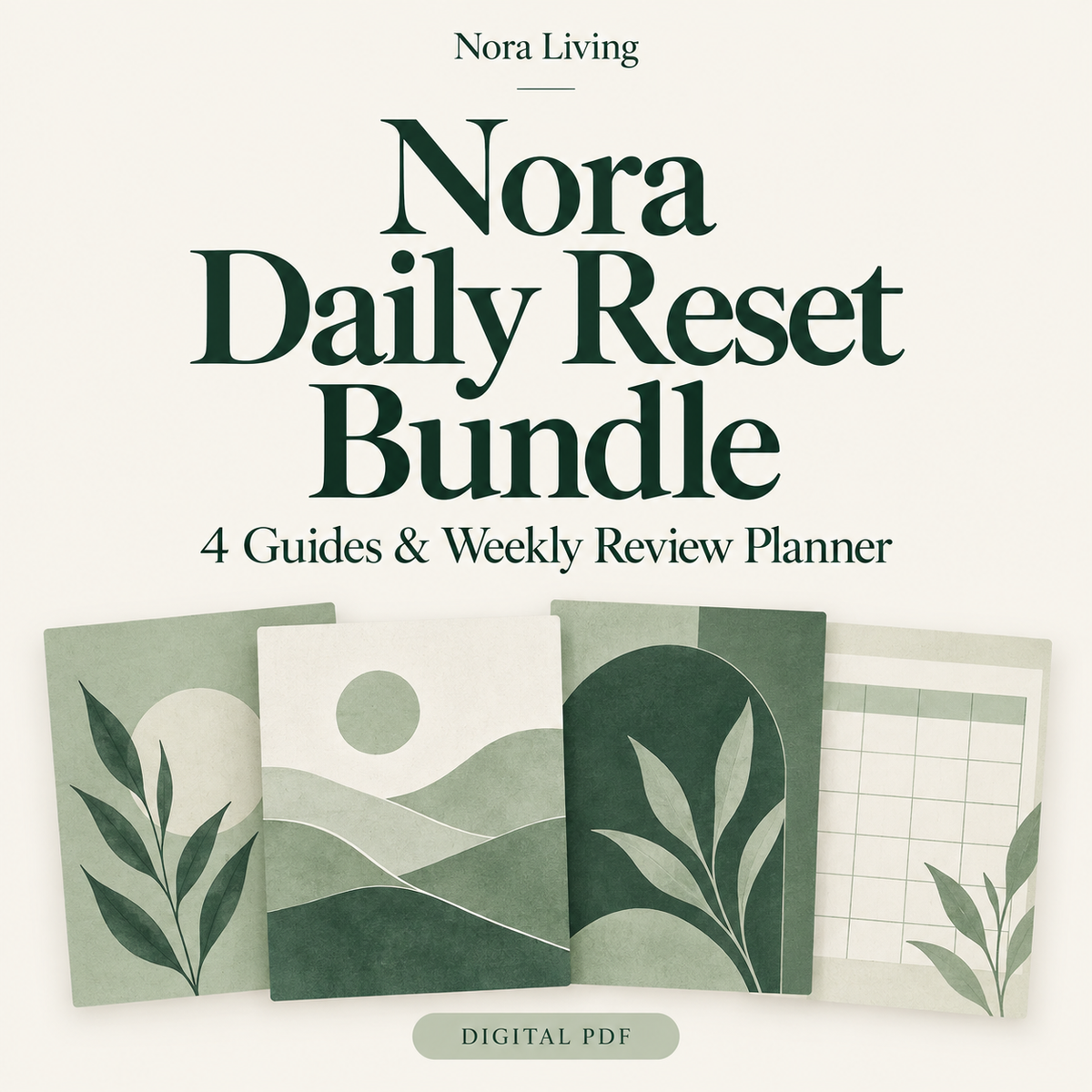 Nora Daily Reset Bundle — 4 Guides & Weekly Review Planner